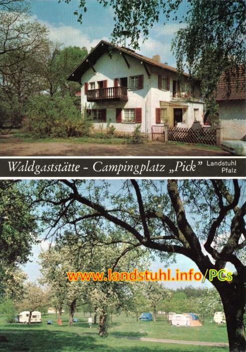 Waldgaststätte - Campingplatz 'Pick'