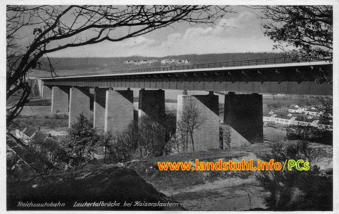 Reichsautobahn - Lautertalbrücke bei Kaiserslautern