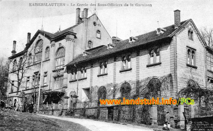 Le Cercle des Sous-Officiers de la Garnison